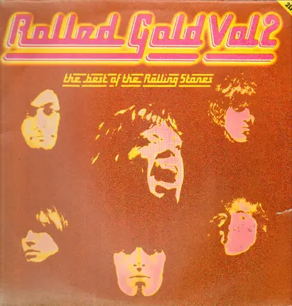 #<Artist:0x00007f83176184a0> - Rolled Gold, Vol. 2 - The Best Of The Rolling Stones
