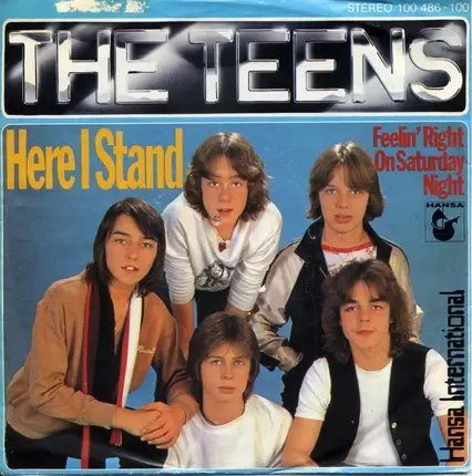 The Teens - Here I Stand