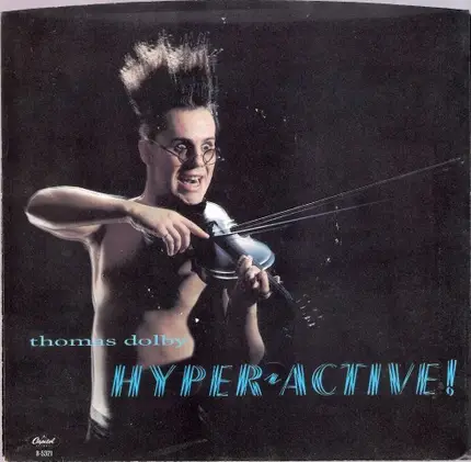 Thomas Dolby / Dolby's Cube - Hyperactive! / Get Out Of My Mix (Special Dance Version)