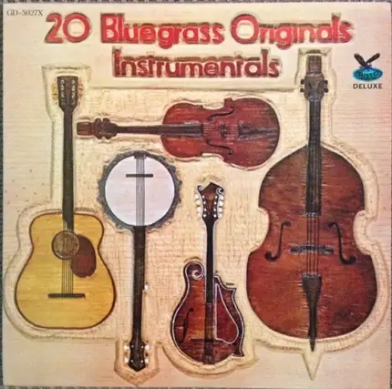 Bill Emerson, Ken Clark a.o. - 20 Bluegrass Originals: Instrumentals
