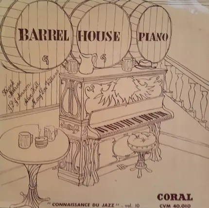 #<Artist:0x0000000007834e68> - Barrel House Piano