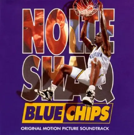 #<Artist:0x00007f6f1ea66398> - Blue Chips (Original Motion Picture Soundtrack)