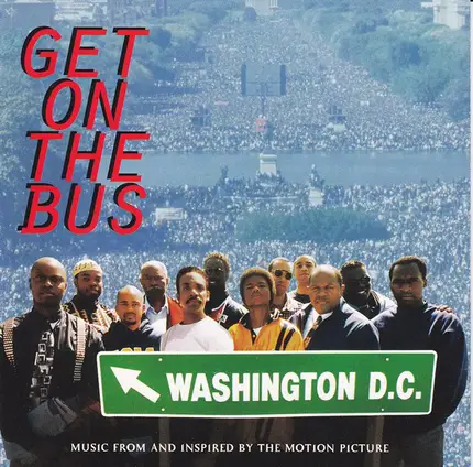 The Bus Crew / Guru / a. o. - Get On The Bus - Music From And Inspired By The Motion Picture