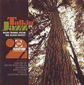 #<Artist:0x00007f0e3a981a30> - Talkin' jazz, Vol.2: More Themes from the Black Forrest