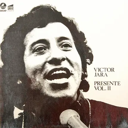 Victor Jara - Presente Vol. II