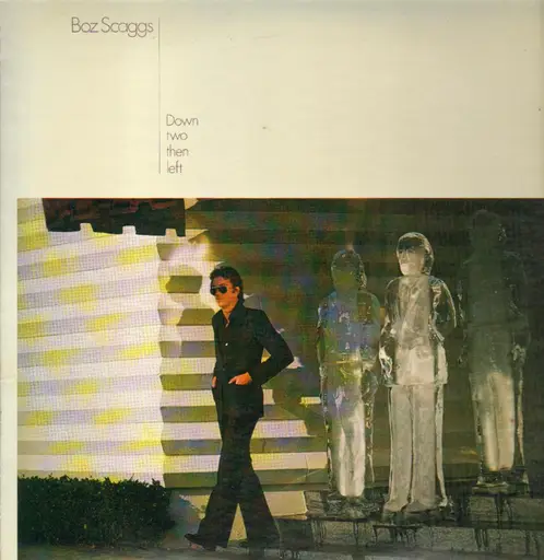 Down Two Then Left - Boz Scaggs | Vinyl | Recordsale