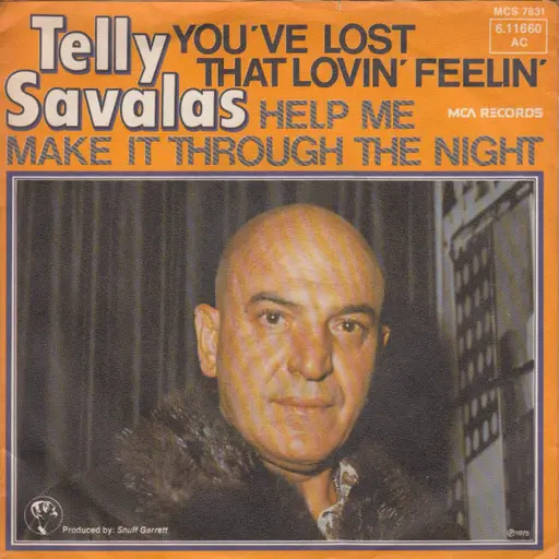 You Ve Lost That Lovin Feelin Help Me Make It Through The Night Telly Savalas 7inch Recordsale