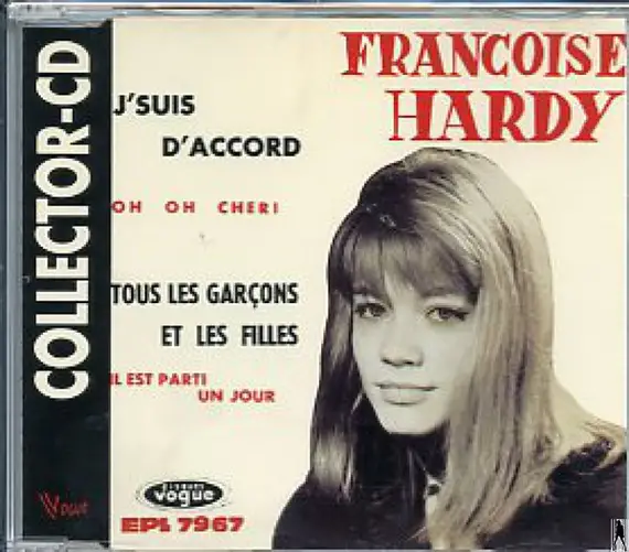 J'Suis D'Accord / Tous Les Garcons Et Les Filles - Françoise Hardy | CD ...