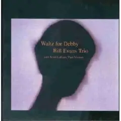 Bill Evans Trio Waltz for debby (Vinyl Records, LP, CD) on CDandLP