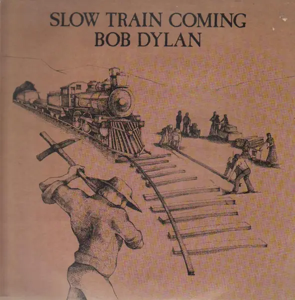 BOB DYLAN - Slow Train Coming - LP