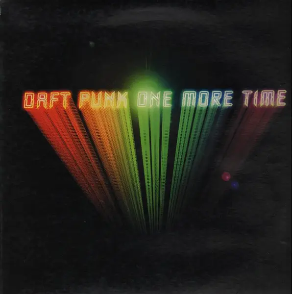 daft punk one more time (s-sided)