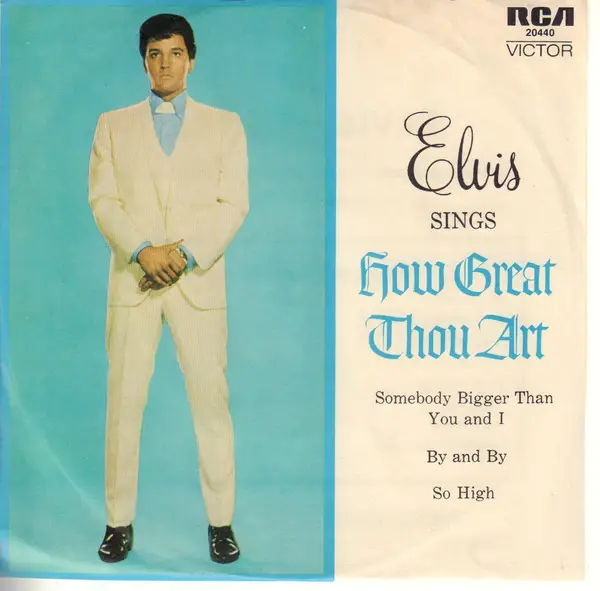 How Great Thou Art Elvis Presley   Elvis Presley Elvis Sings How Great Thou Art 1 