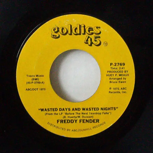 freddy fender wasted days and wasted night