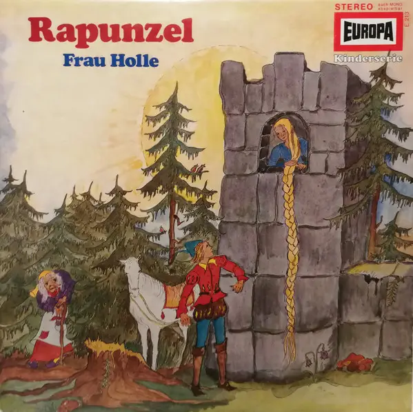 Gebrüder Grimm Rapunzel / Frau Holle / Das Lumpengesindel