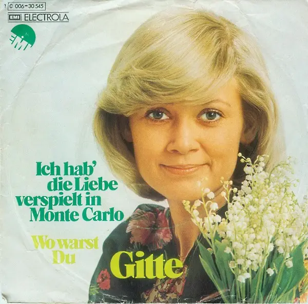 Ich Hab Die Liebe Verspielt In Monte Carlo By Gitte Haenning