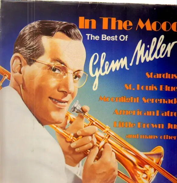 In the mood the best of glenn miller de Glenn Miller, 33T chez ...