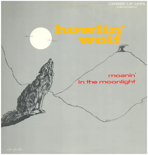 Howlin' Wolf Moanin in the moonlight (Vinyl Records, LP, CD) on