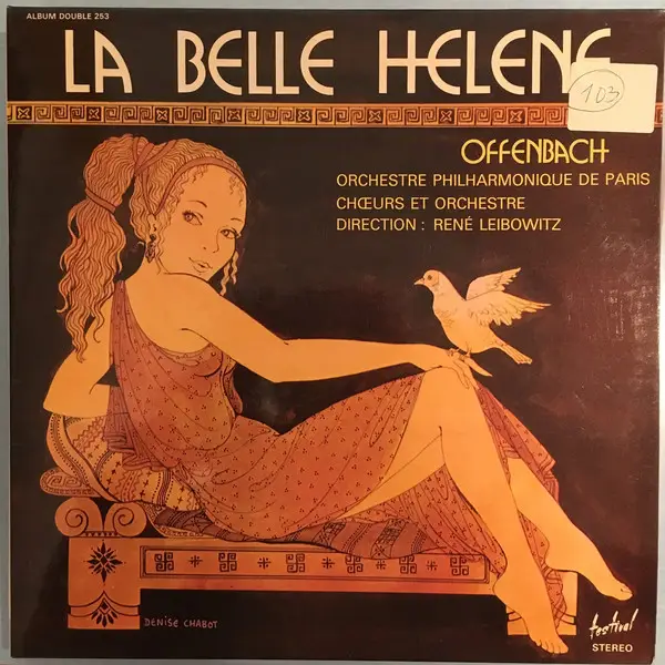 Album La Belle Helene De Offenbach Sur Cdandlp 