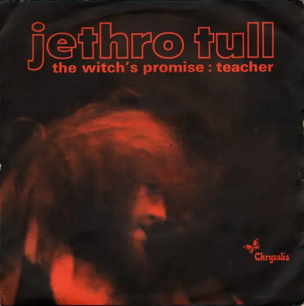 jethro tull witch's promise / teacher