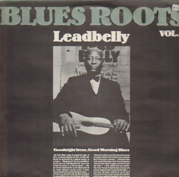 Leadbelly Blues Roots Vol.1