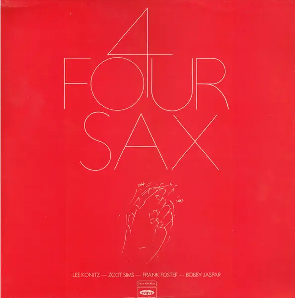 LEE KONITZ - ZOOT SIMS - FRANK FOSTER - BOBBY JASPAR - 4 Four Sax (DISC 2 ONLY) - LP