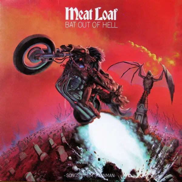 bat out of hell - Meat Loaf