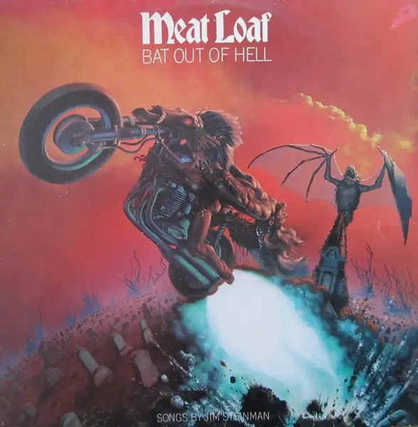 bat out of hell - Meat Loaf
