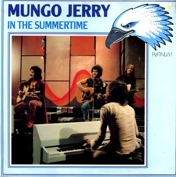 Mungo Jerry пластинка. Обложка Mungo Jerry Summertime. In the Summertime Mungo Jerry аккорды. Mungo jerry in the summertime