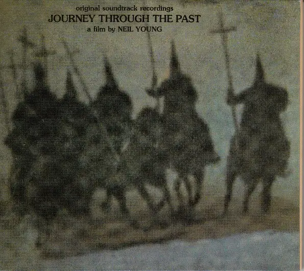 NEIL YOUNG - Journey Through The Past (DIGIPAK) - CD