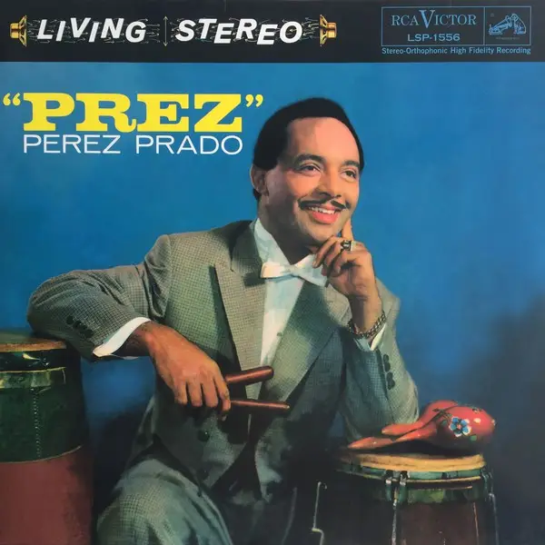 Perez PRADO AND HIS ORCHESTRA Prez NEAR MINT RCA VICTOR ...