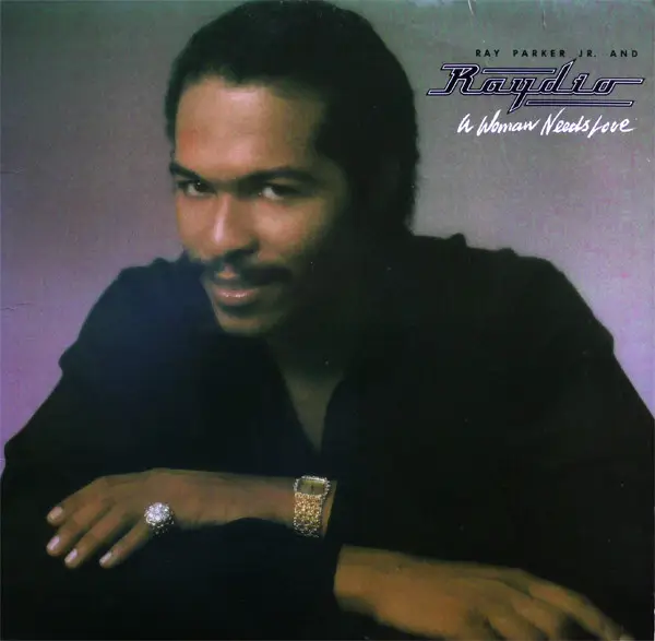ray parker jr. and raydio a woman needs love