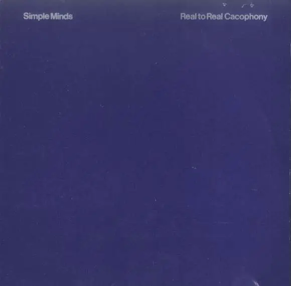Simple Minds Real to real cacophony (Vinyl Records, LP, CD) on CDandLP