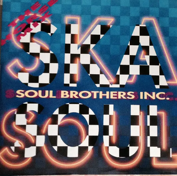 Ska Soul De Soul Brothers Inc Maxi X 1 Chez Recordsale Ref3120794626