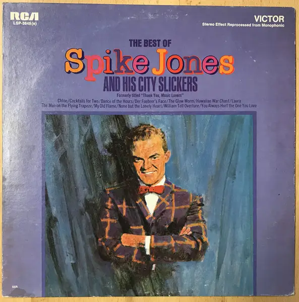 The Best Of Spike Jones