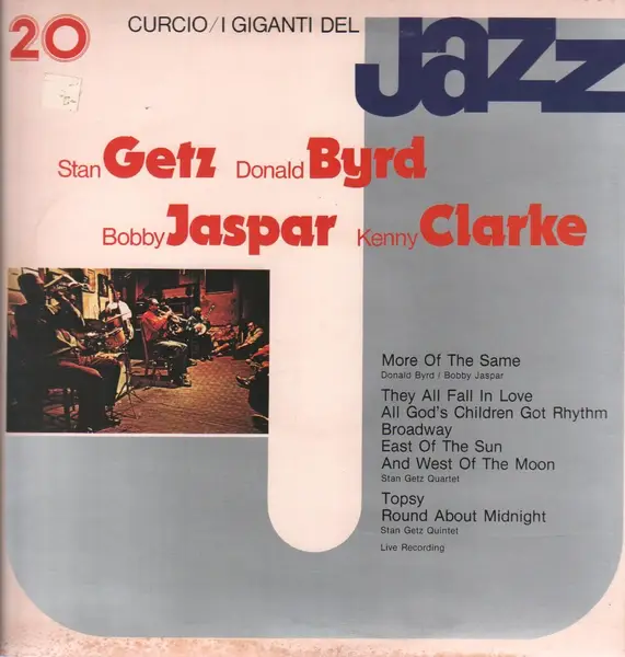 STAN GETZ , DONALD BYRD , BOBBY JASPAR , KENNY CLARKE - I Giganti Del Jazz Vol. 20 - LP