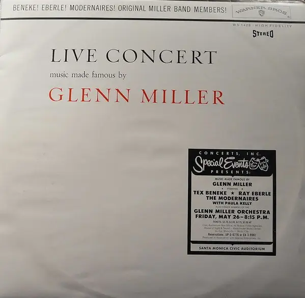 TEX BENEKE ! RAY EBERLE ! THE MODERNAIRES ! THE GLENN MILLER ORCHESTRA - Live Concert - Music Made Famous By Glenn Miller - LP