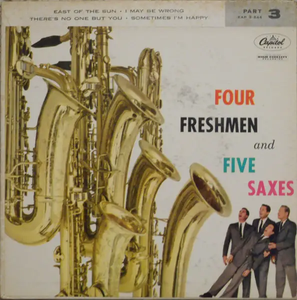 The Four Freshmen Four Freshmen And Five Saxes (Part 3)