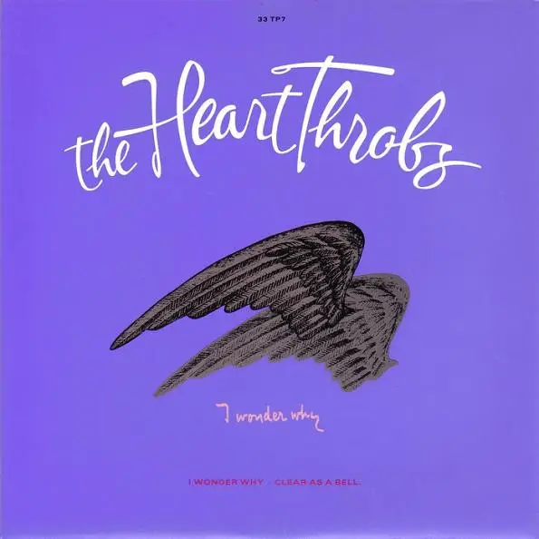 THE HEART THROBS - I Wonder Why - 45T x 1