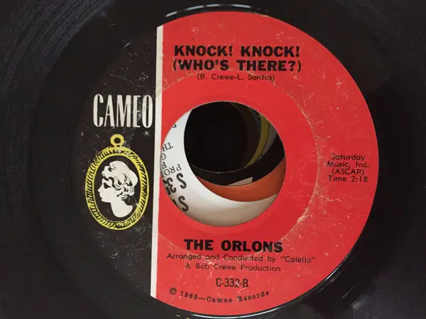 knock! knock! (who's there?) - The Orlons