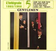 5 Gentlemen - L'Intégrale 1965 / 1968