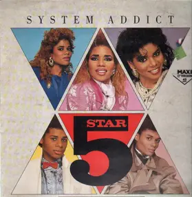 5 Star - System Addict