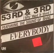 53rd & 3rd Featuring The Sound Of Shag - Everybody