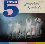 5 Star - Somewhere Somebody (The Pettibone Remix)