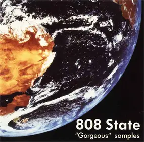 808 State - 'Gorgeous' Samples