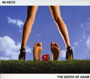 88-Keys - Death Of Adam