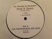 9th Wonder & Buckshot - Hold It Down / Go All Out