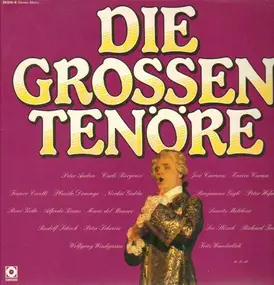 Peter Anders - Die Grossen Tenöre
