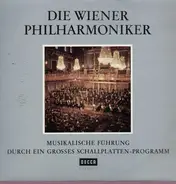 Die Wiener Philharmoniker - Musikalischer Führung Durch ein Grosses Schallplatten-Programm