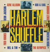 Barbara Lewis, Gene Allison, Brenton Wood - Harlem Shuffle Sixties Soul Classics