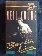 Neil Young - In Berlin